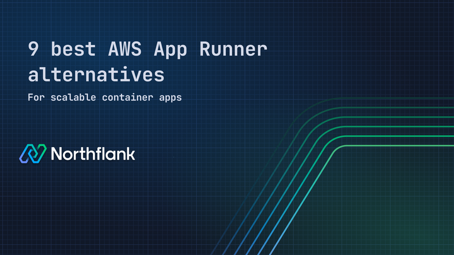 Header image for blog post: 9 best AWS App Runner alternatives for scalable container apps