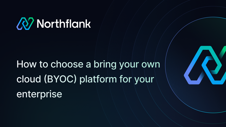 Header image for blog post: How to choose a bring your own cloud (BYOC) platform for your enterprise