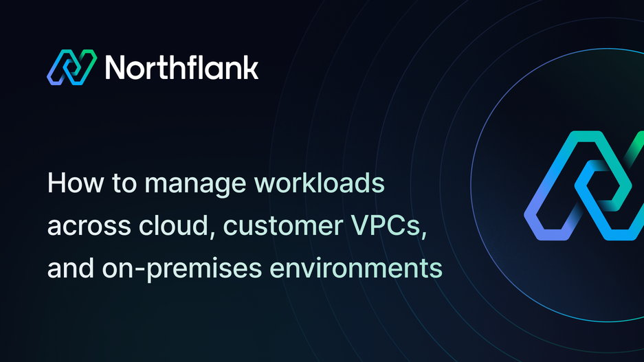 Header image for blog post: How to manage workloads across cloud, customer VPCs, and on-premises environments