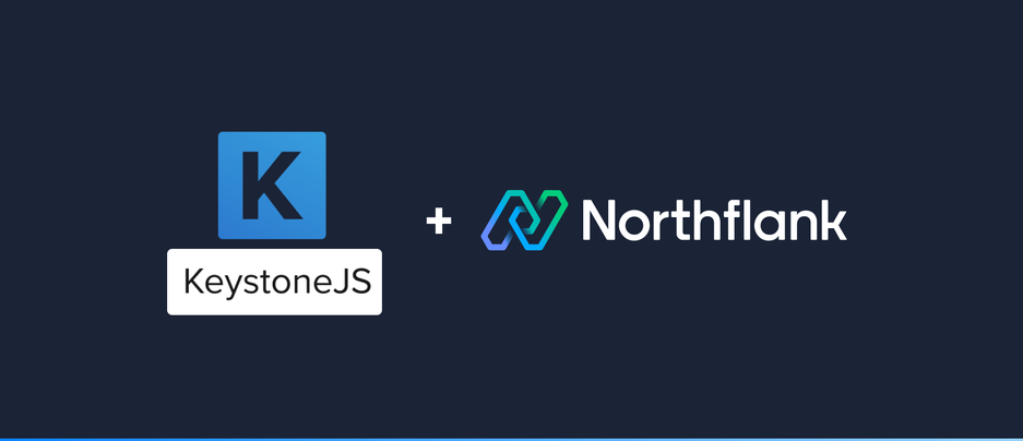 Header image for blog post: Deploy KeystoneJS on Northflank
