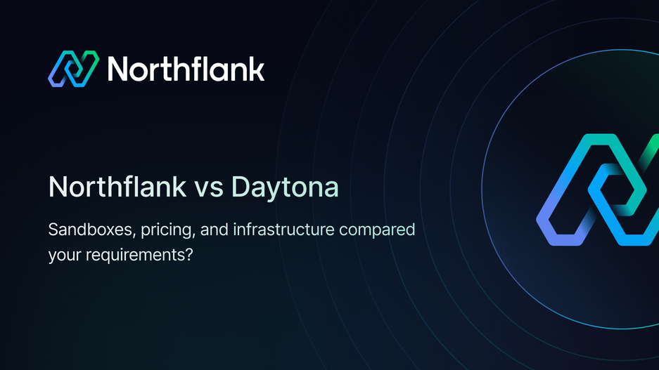 Header image for blog post: Northflank vs Daytona: sandboxes, pricing, and infrastructure compared