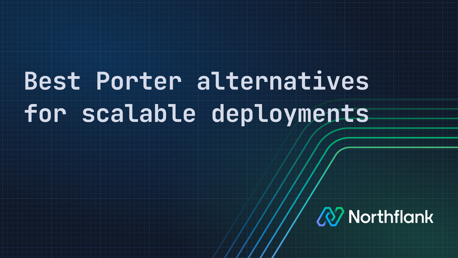 Header image for blog post: Best Porter alternatives for scalable deployments