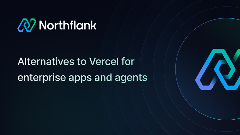 Header image for blog post: Alternatives to Vercel for enterprise apps and agents