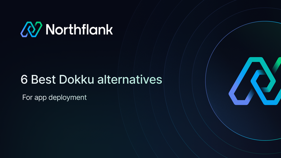 Header image for blog post: 6 Best Dokku alternatives for app deployment in 2026