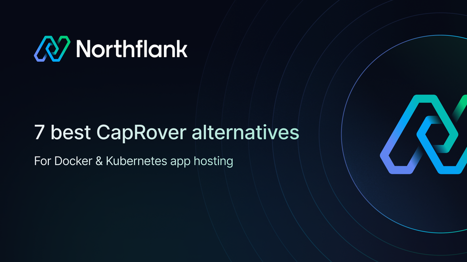 Header image for blog post: 7 best CapRover alternatives for Docker & Kubernetes app hosting in 2026