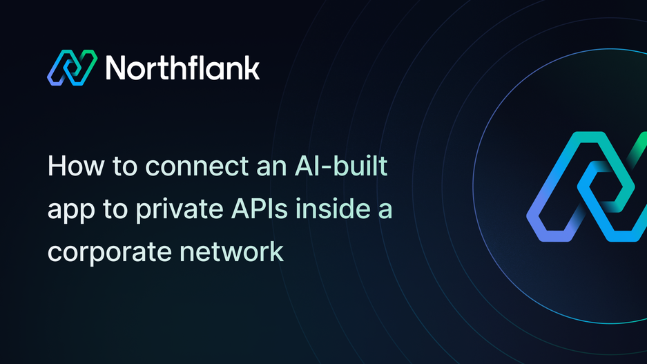 Header image for blog post: How to connect an AI-built app to private APIs inside a corporate network