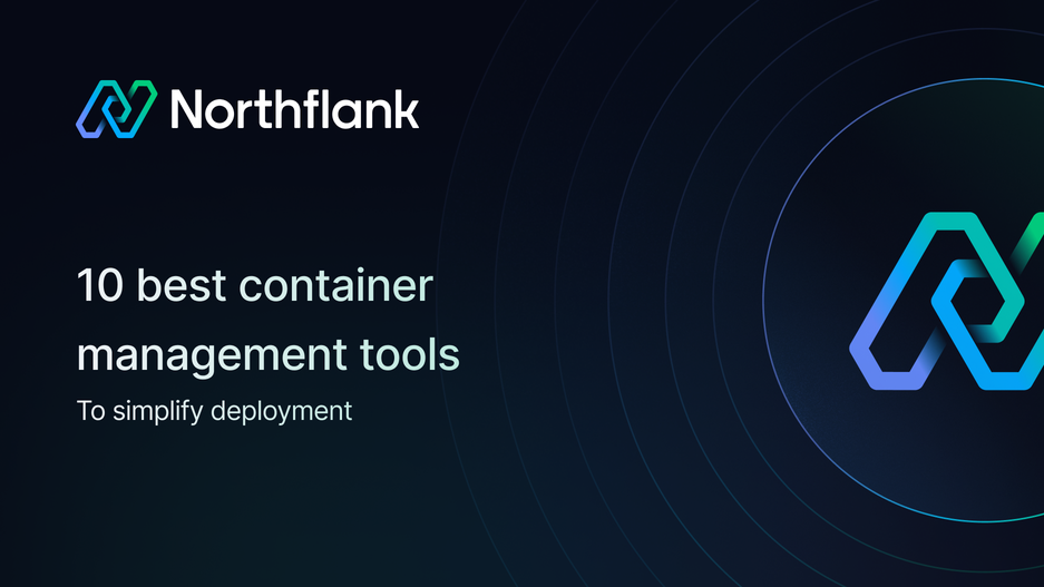 Header image for blog post: 10 best container management tools to simplify deployment in 2025