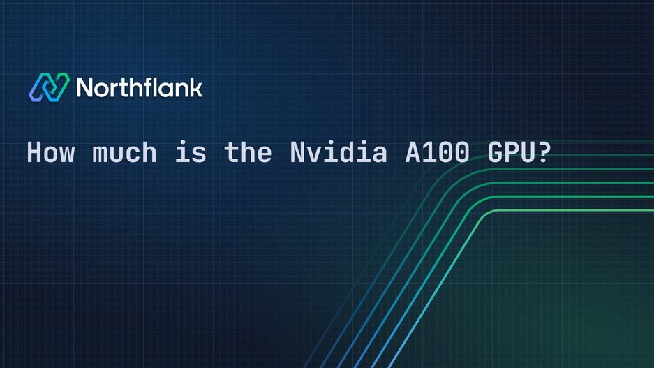 Header image for blog post: How much does an NVIDIA A100 GPU cost?