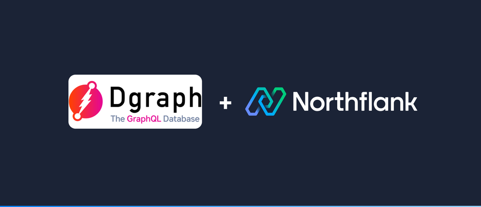 Header image for blog post: Deploy Dgraph on Northflank