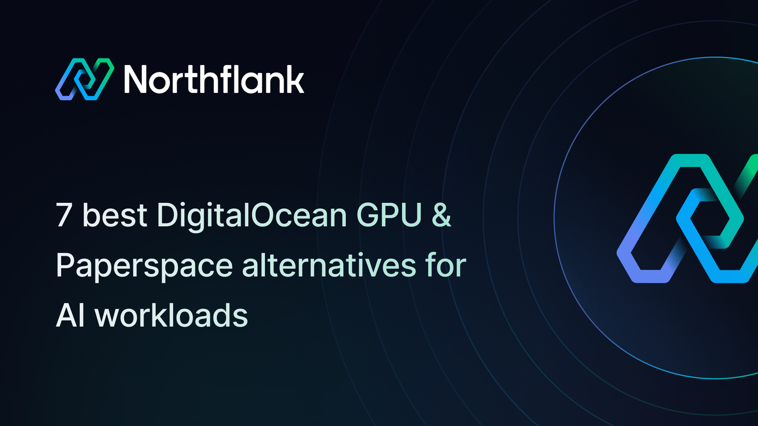 7 best DigitalOcean GPU & Paperspace alternatives for AI workloads in ...