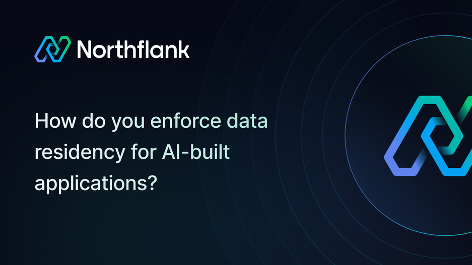 Header image for blog post: How do you enforce data residency for AI-built applications?