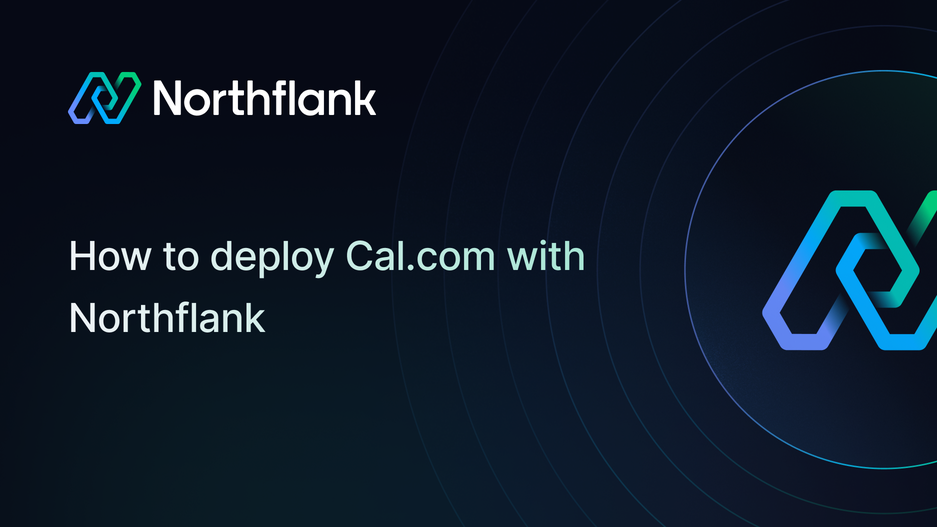 Header image for blog post: How to deploy Cal.com with Northflank