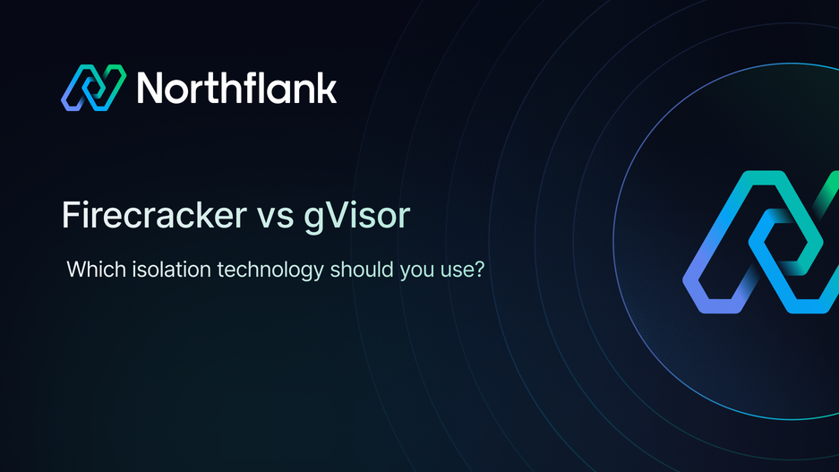 Header image for blog post: Firecracker vs gVisor: Which isolation technology should you use?