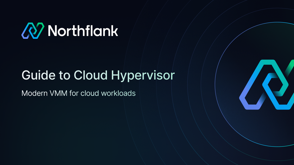 Header image for blog post: Guide to Cloud Hypervisor in 2026: Modern VMM for cloud workloads