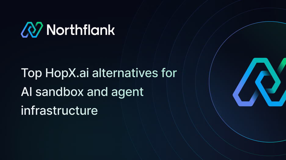 Header image for blog post: Top HopX.ai alternatives for AI sandbox and agent infrastructure in 2026