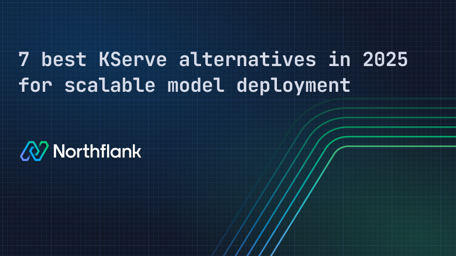 Header image for blog post: 7 best KServe alternatives in 2025 for scalable model deployment