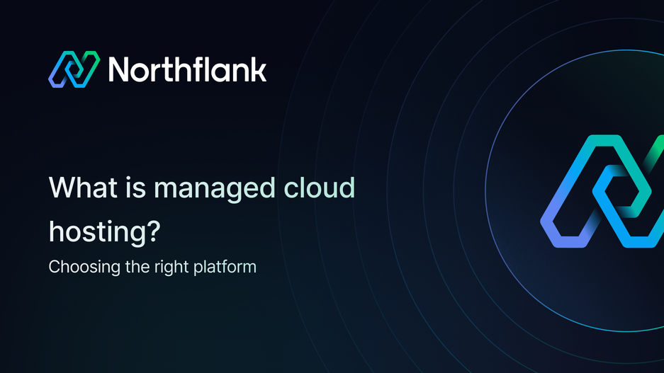 Header image for blog post: What is managed cloud hosting? Choosing the right platform