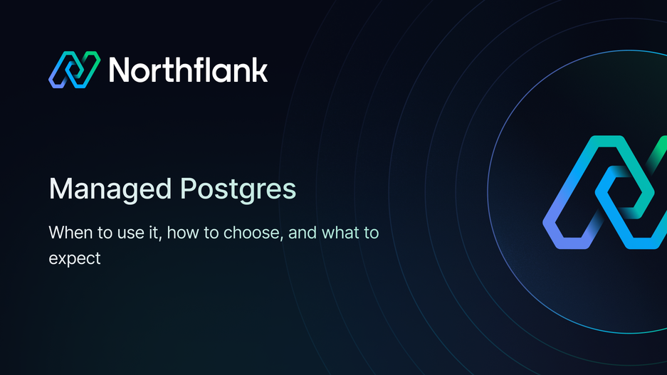 Header image for blog post: Managed Postgres: when to use it, how to choose, and what to expect