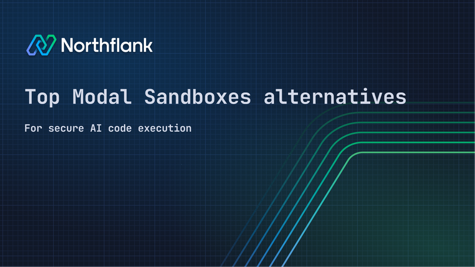 Header image for blog post: Top Modal Sandboxes alternatives for secure AI code execution