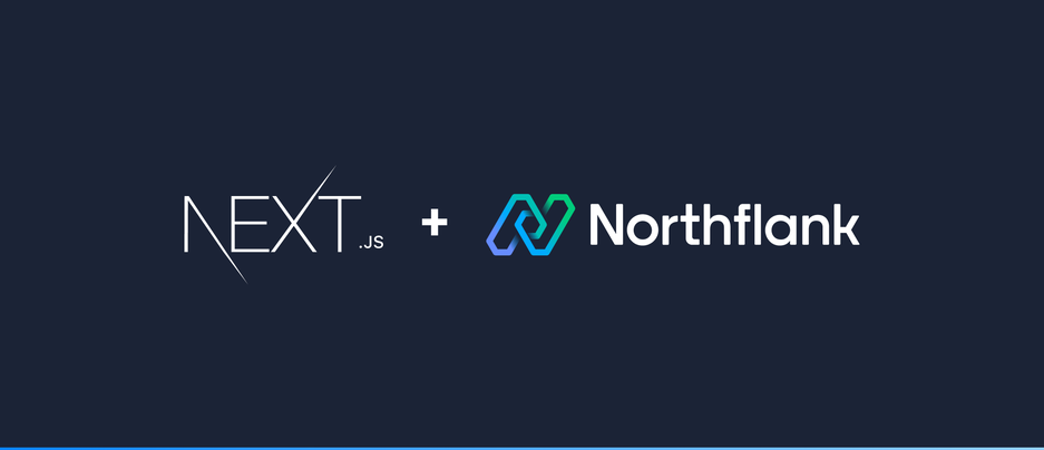 Header image for blog post: Deploying Next.js on Northflank