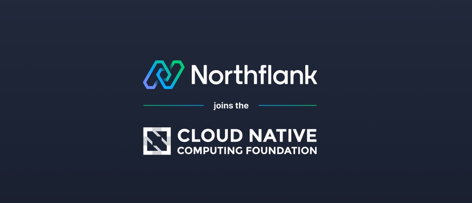 Header image for blog post: Northflank Joins the Cloud Native Computing Foundation (CNCF)