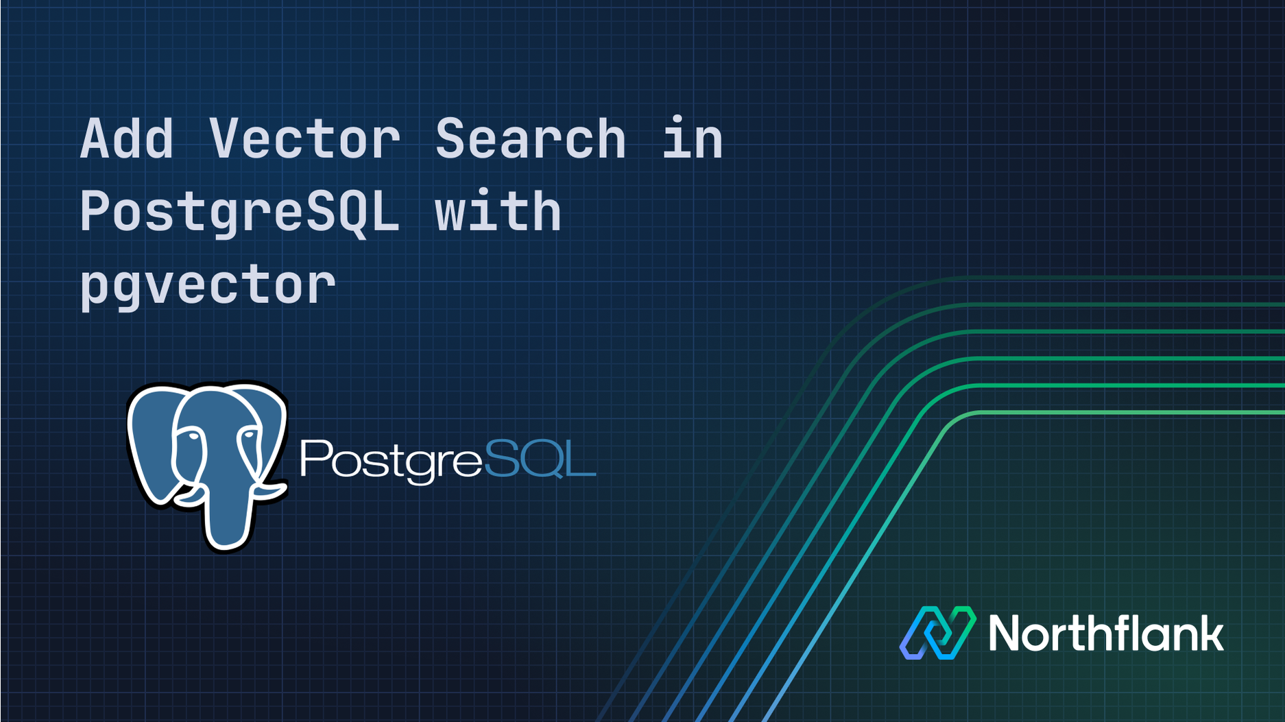 PostgreSQL vector search guide: Everything you need to know about ...