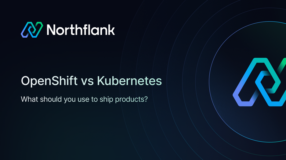 Header image for blog post: OpenShift vs Kubernetes: What should you use to ship products in 2026?