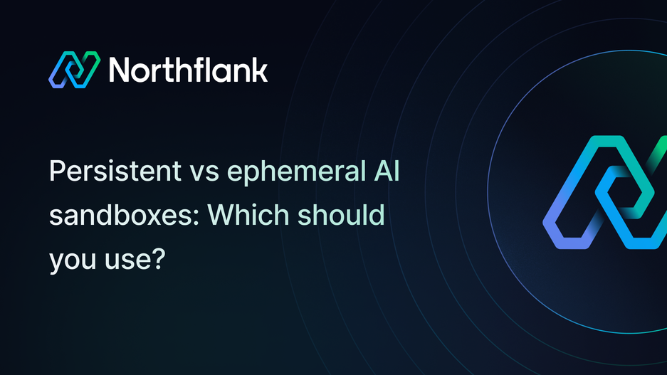 Header image for blog post: Persistent vs ephemeral AI sandboxes: Which should you use?