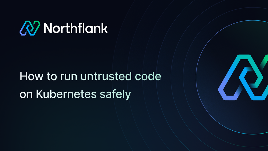 Header image for blog post: How to run untrusted code on Kubernetes safely