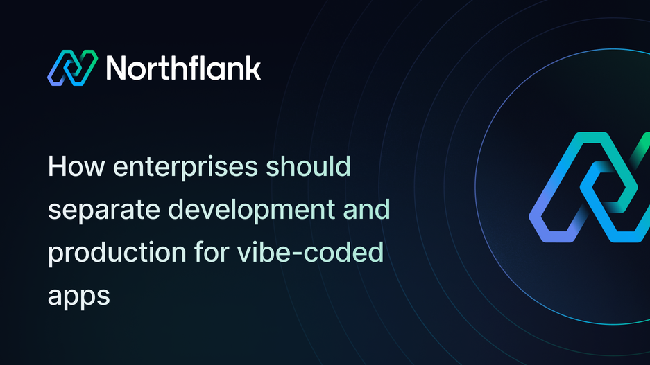 Header image for blog post: How enterprises should separate development and production for vibe-coded apps