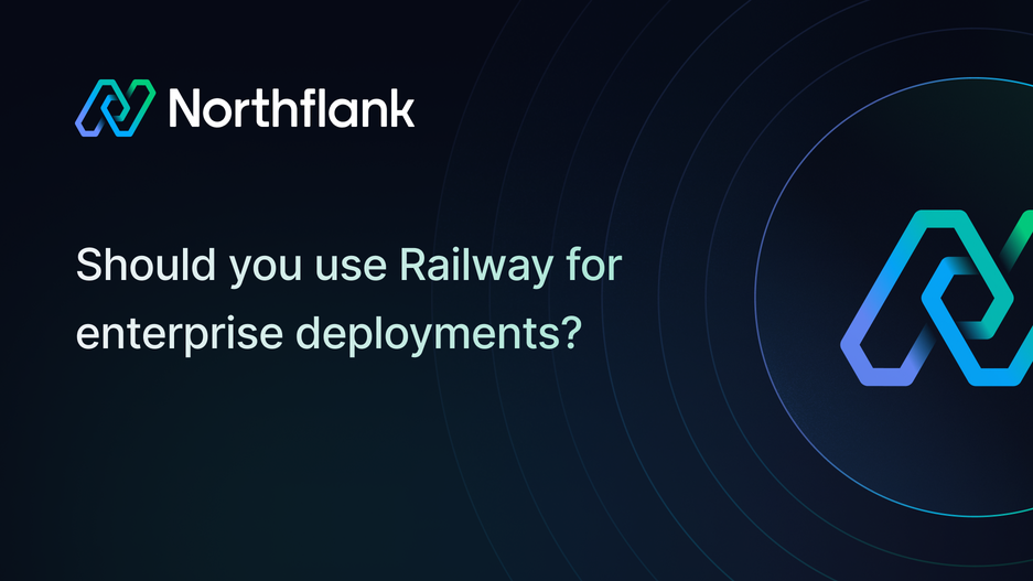 Header image for blog post: Should you use Railway for enterprise deployments?