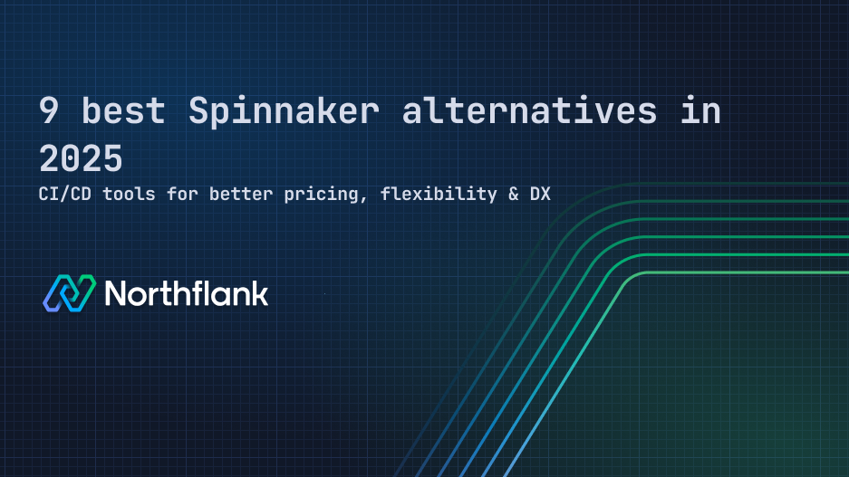 Header image for blog post: 9 best Spinnaker alternatives in 2025: CI/CD tools for better pricing, flexibility & DX