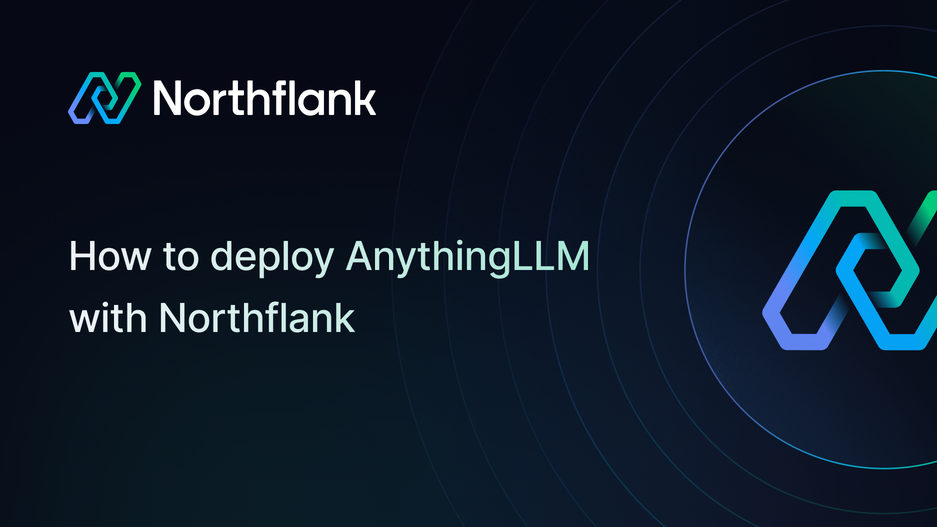 Header image for blog post: How to deploy AnythingLLM with Northflank